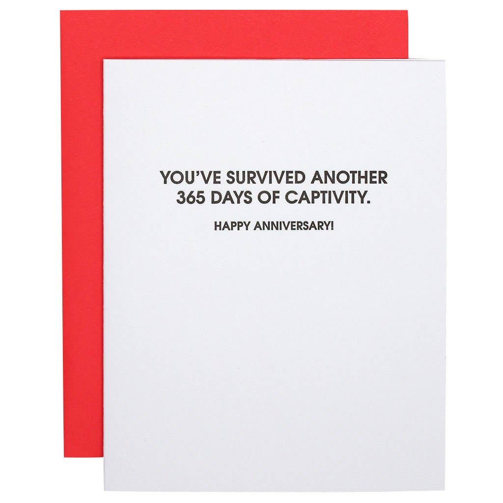 Survived Another 365 Days of Captivity - Greeting Card