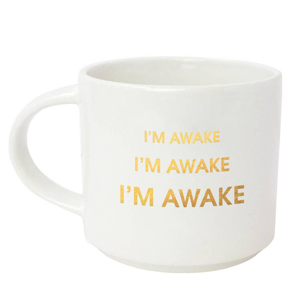I'm Awake I'm Awake I'm Awake - Jumbo Stackable Mug