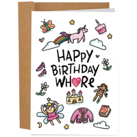 Happy Birthday Whore - Funny Birthday Card