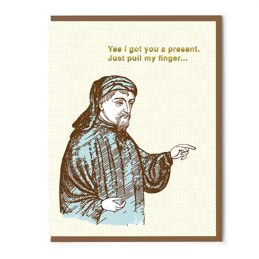 Yes I Got You A Present. Just Pull My Finger Birthday Card