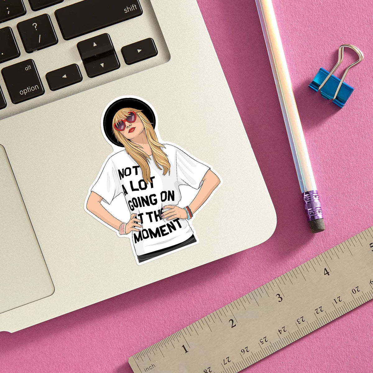 Taylor Not a Lot Going On Die Cut Sticker