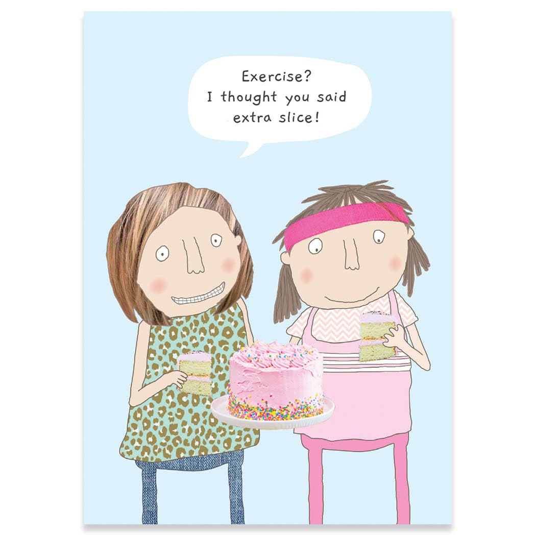 EXTRA SLICE | ROSIE MADE A THING BIRTHDAY CARD