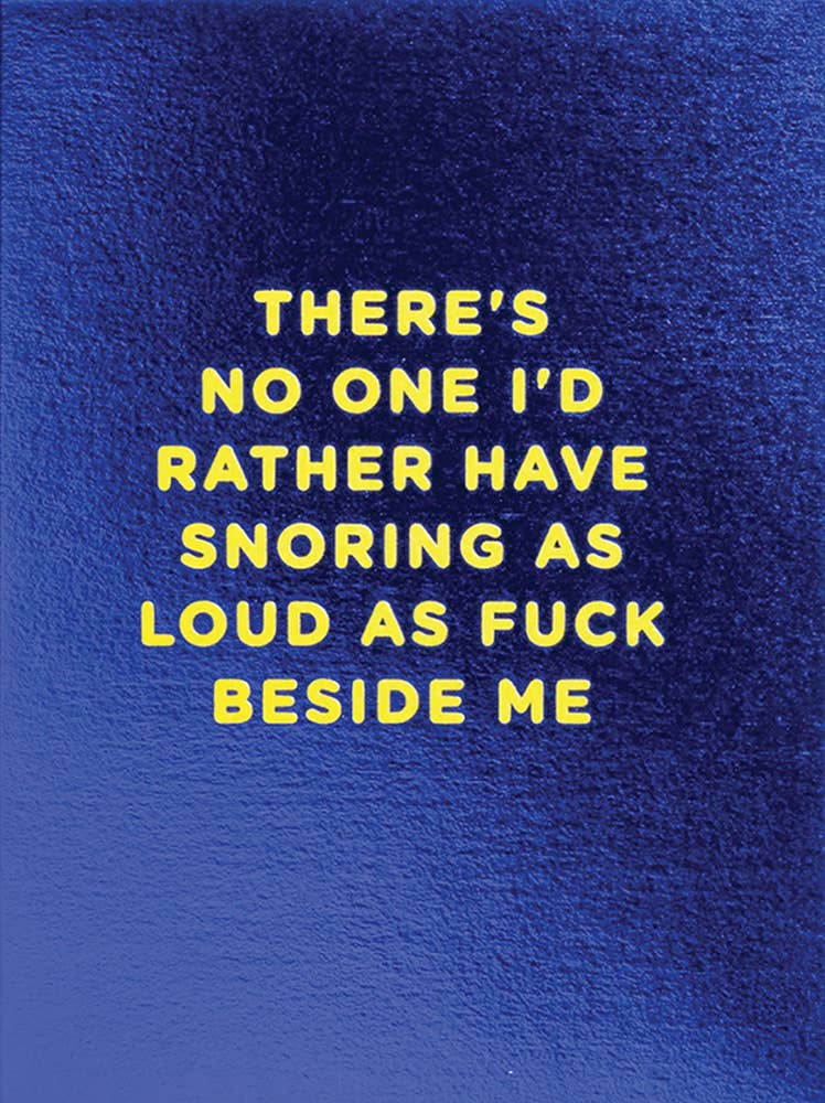 SNORING LOVE GREETING CARD  3.5" x 4.75"