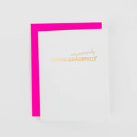 Aging Very Expensively -  Funny Birthday Letterpress Card