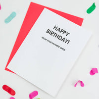 HBD From Your Favorite Child -  Funny Birthday Card