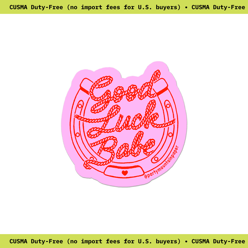Good Luck Babe Sticker