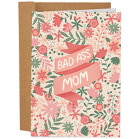 Bad Ass Mom - Funny Mother's Day Card