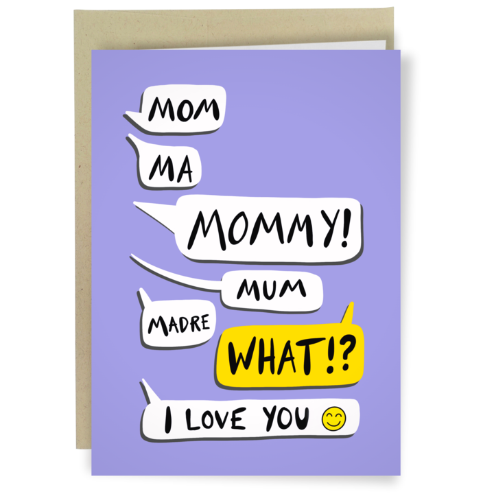 Mom Ma Mommy! - Funny Mother's Day Card
