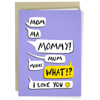 Mom Ma Mommy! - Funny Mother's Day Card