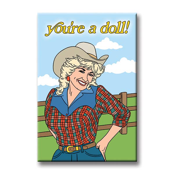 Dolly Cowgirl You’re a Doll Magnet