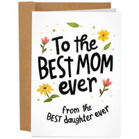 Best Daughter Ever - Mother's Day Card