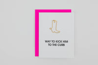 Way To Kick Him To The Curb - Breakup | Divorce - Cowboy Boot Paperclip Card