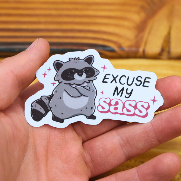Excuse My Sass Raccoon Funny Vinyl Sticker