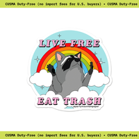 Live Free, Eat Trash Bumper Sticker