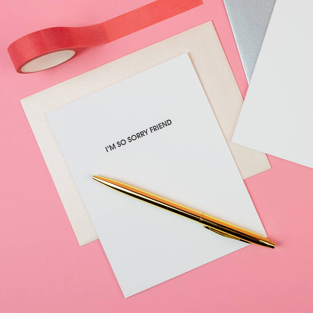 I'm So Sorry Friend - Sympathy | Support - Letterpress Card