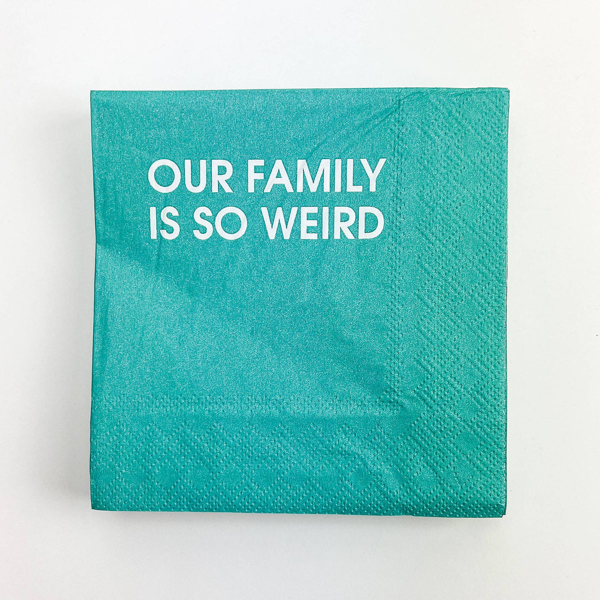 Our Family Is So Weird - Teal Cocktail Napkins