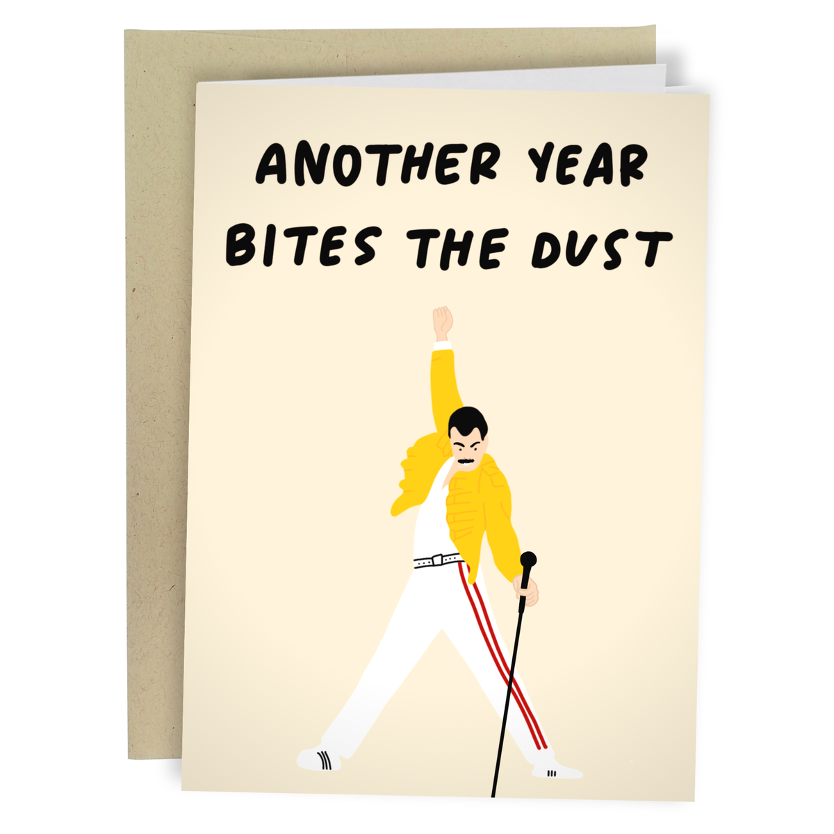 Another Year Bites The Dust Freddie Birthday Greeting Card