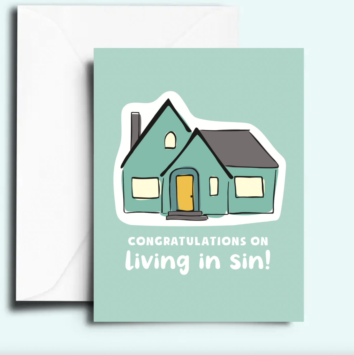 Living In Sin Greeting Card