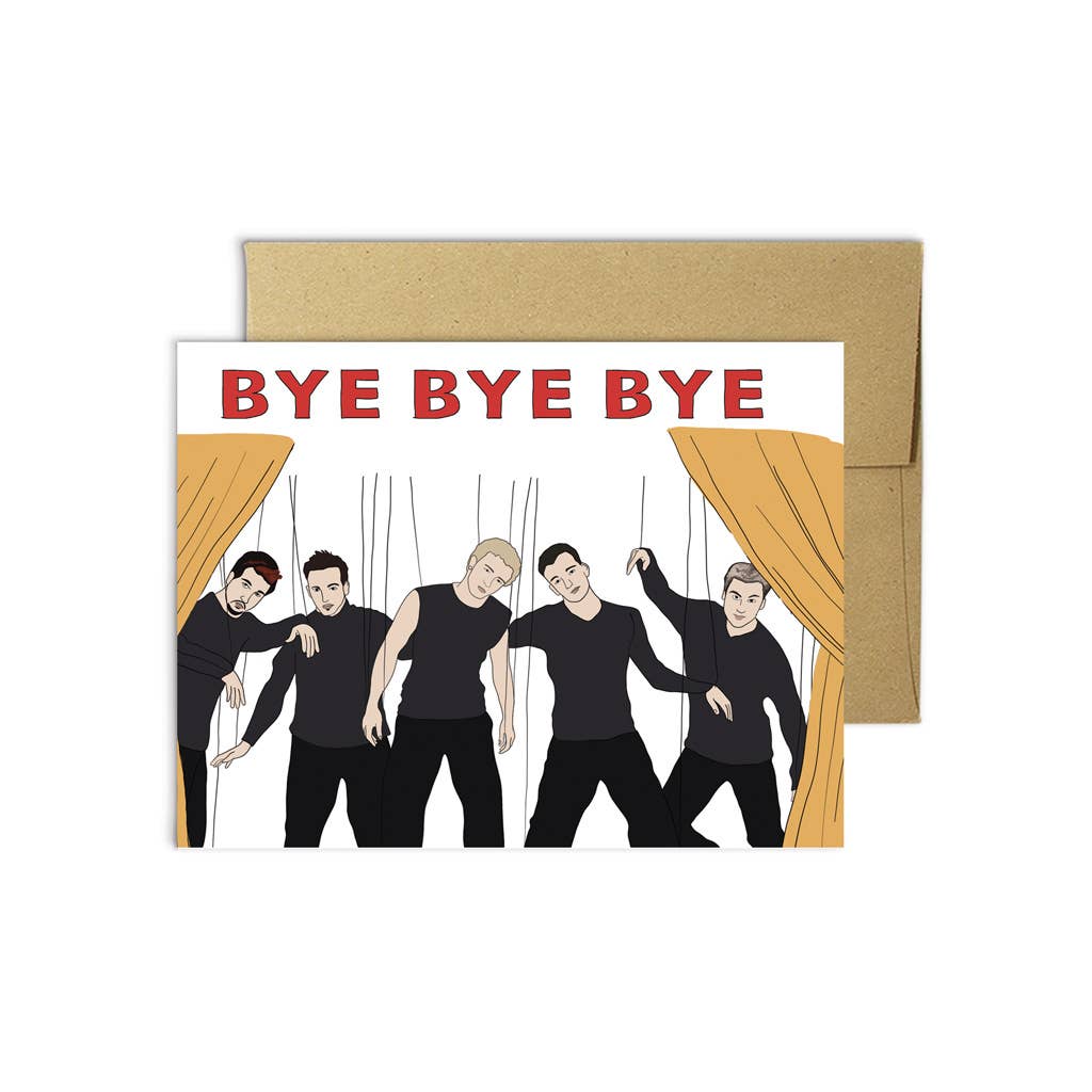 Bye Bye Bye Greeting Card