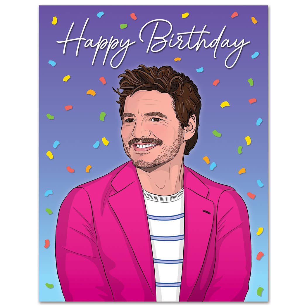 Pedro Pascal Happy Birthday Card
