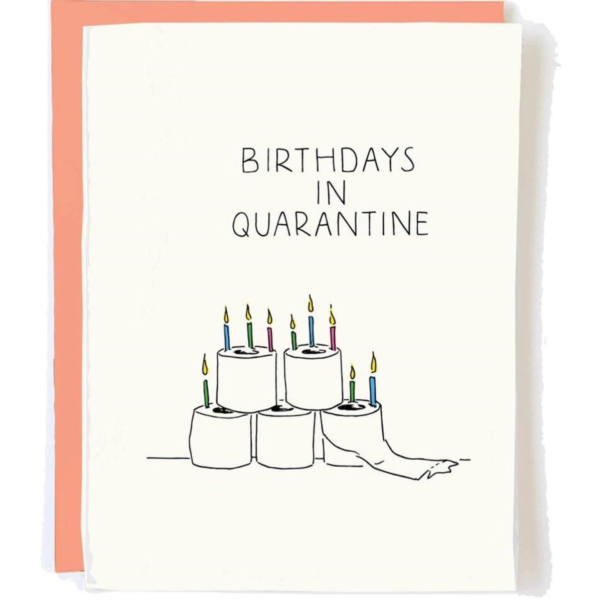 Birthday in Quarantine Greeting Card