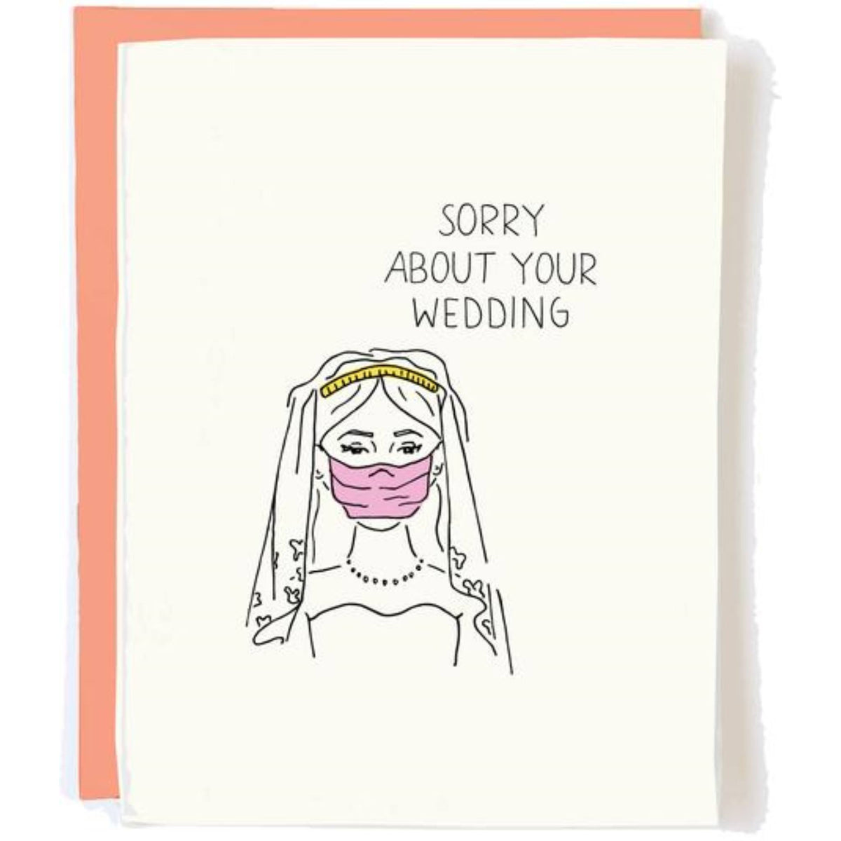 Sorry About Your Wedding Greeting Card