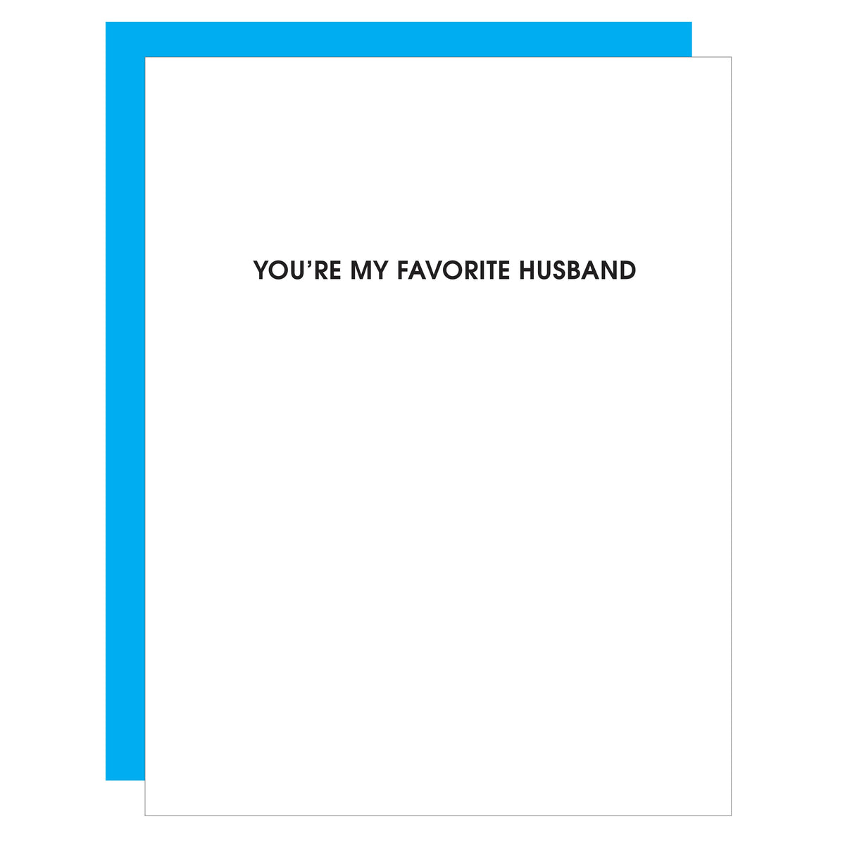 You're My Favorite Husband Letterpress Card