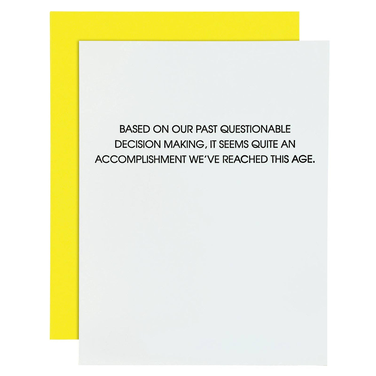 Questionable Decision Making - Greeting Card