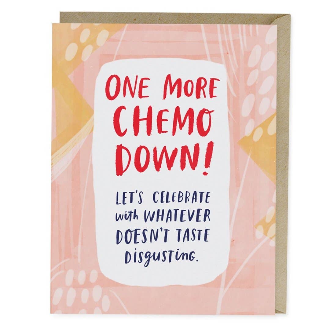 One More Chemo Down Empathy Card