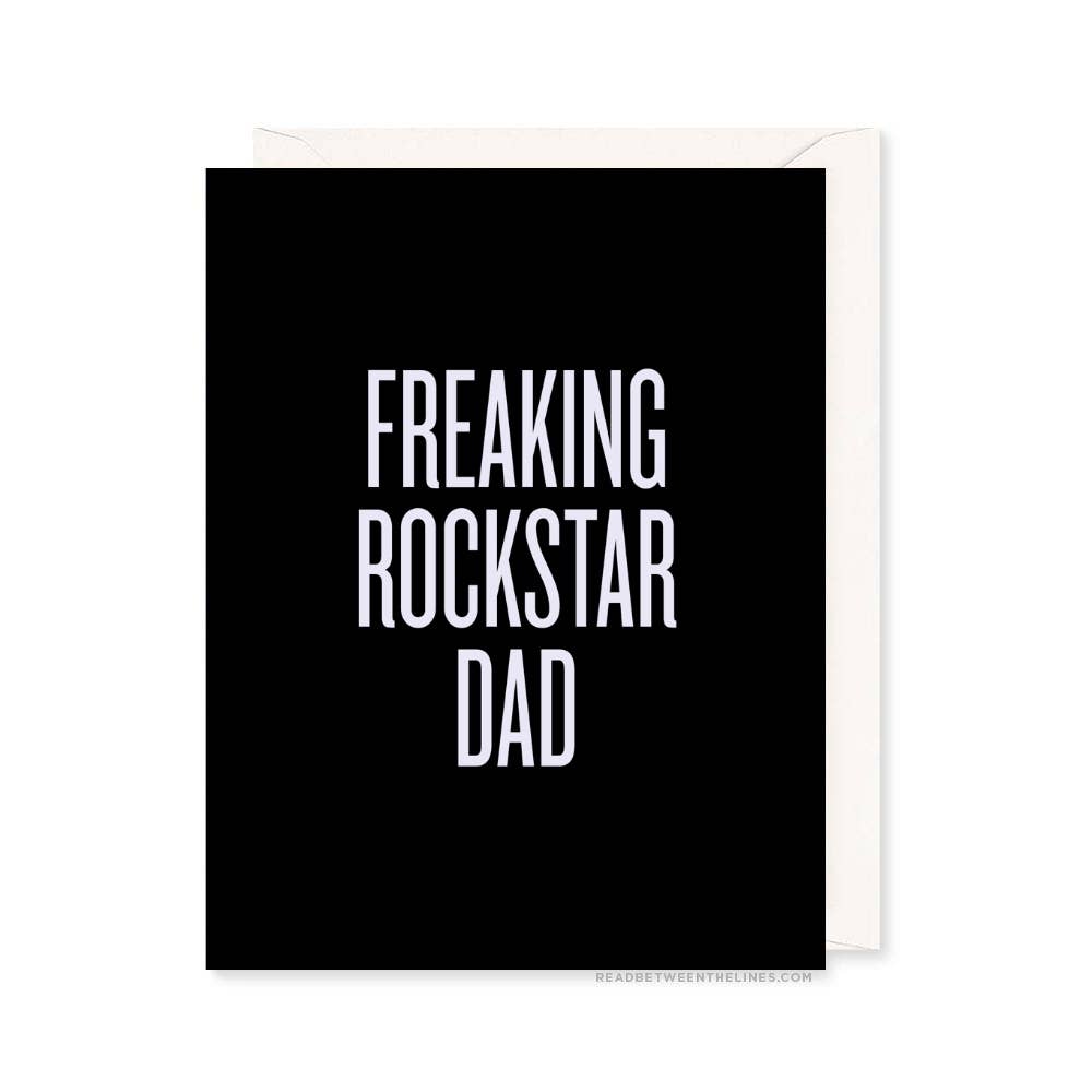 Freaking Rockstar Dad Card