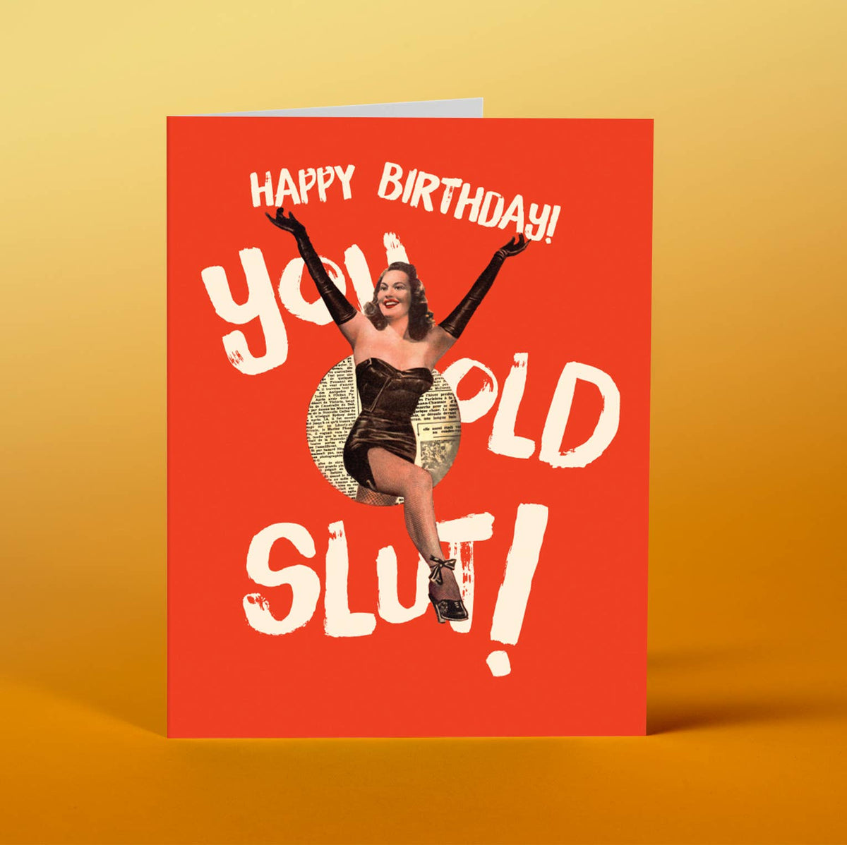 Old Slut! Greeting Card