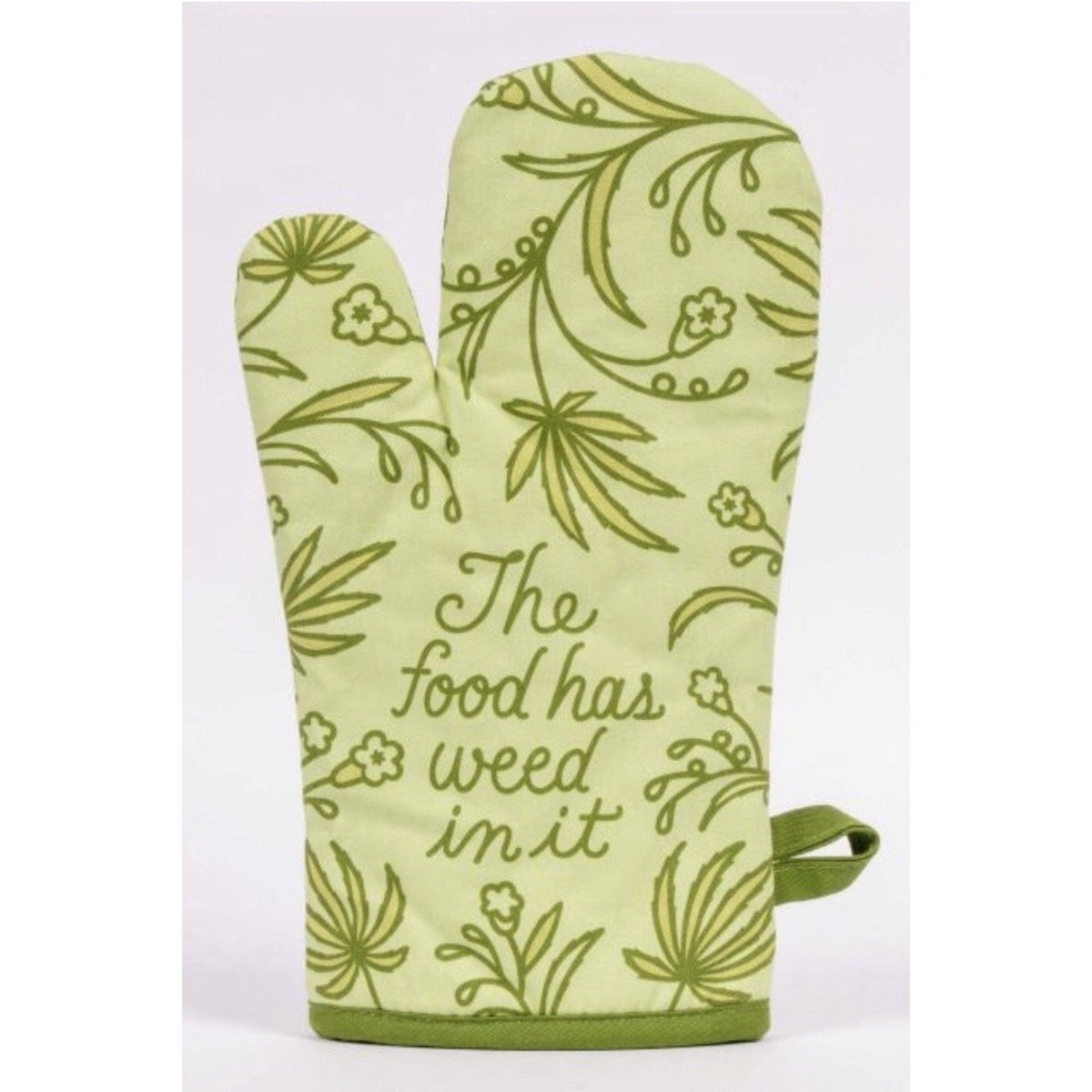 Food Has Weed In It Oven Mitt
